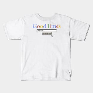 Good Times Rapcore Kids T-Shirt